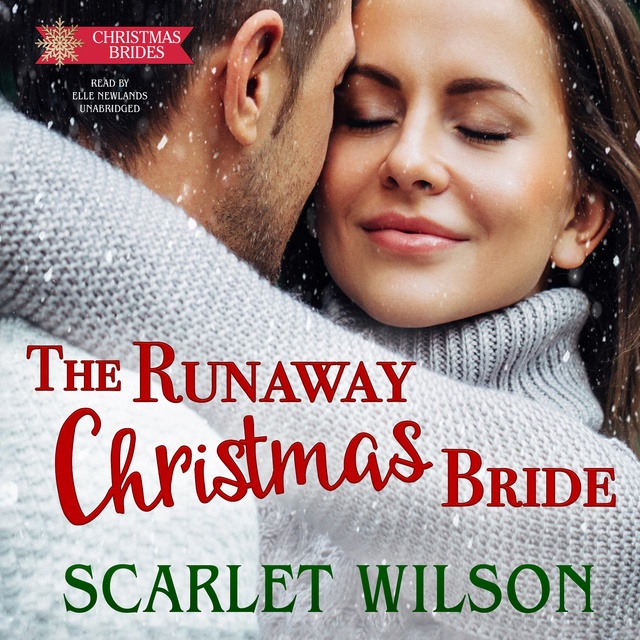Scarlet Wilson - The Runaway Christmas Bride