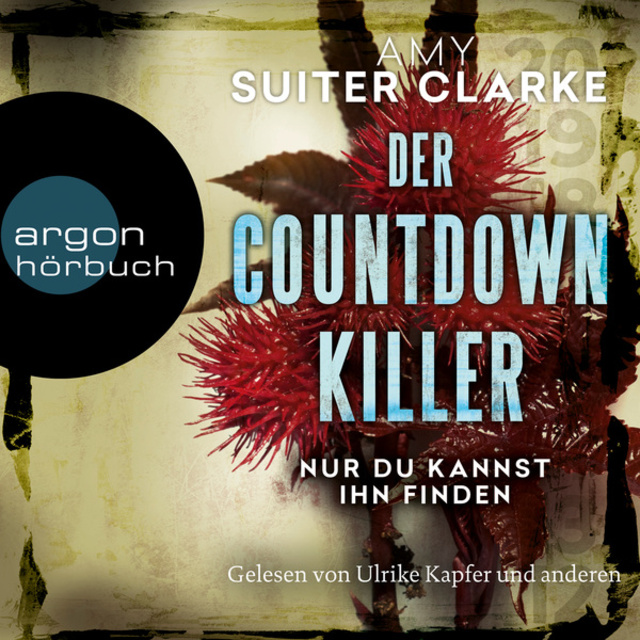 Amy Suiter Clarke - Der Countdown-Killer - Nur du kannst ihn finden (Ungekürzte Lesung)