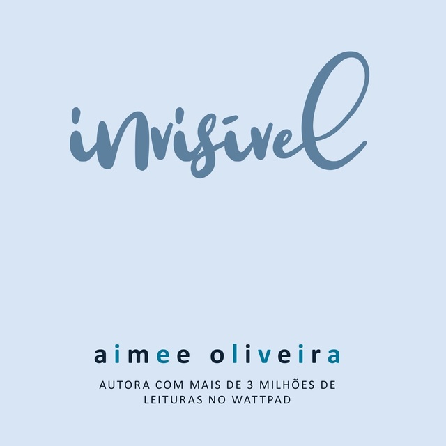 Aimee Oliveira - Invisível