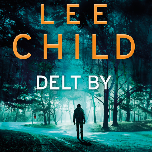 Lee Child - Delt by