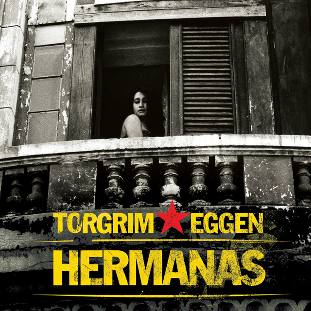 Torgrim Eggen - Hermanas