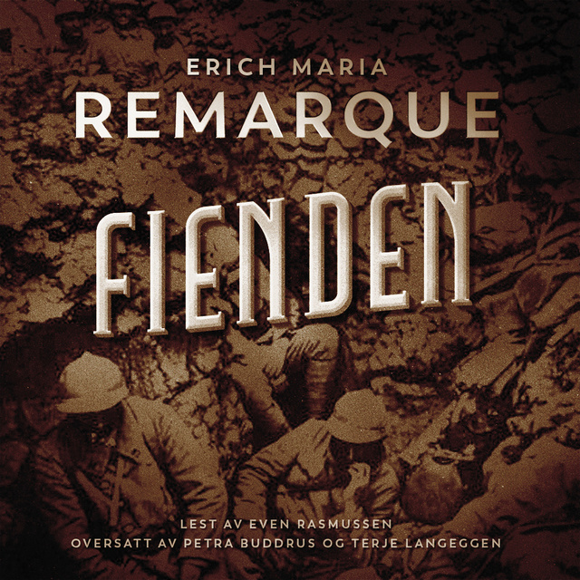 Erich Maria Remarque - Fienden