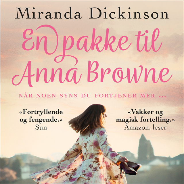 Miranda Dickinson - En pakke til Anna Browne