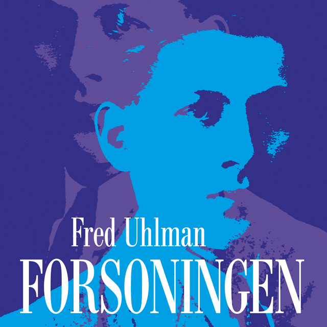 Fred Uhlman - Forsoningen
