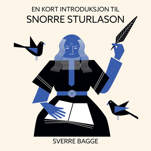 Sverre Bagge - En kort introduksjon til Snorre Sturlason