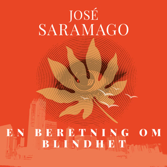 José Saramago - En beretning om blindhet