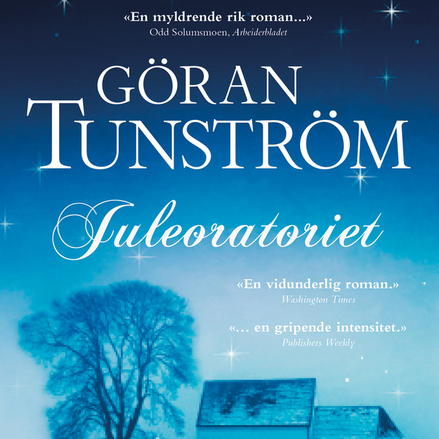 Göran Tunström - Juleoratoriet