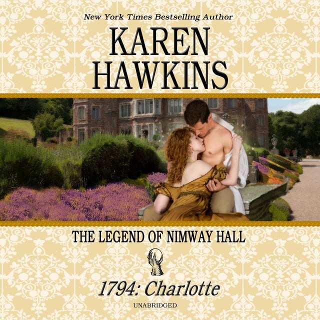 Karen Hawkins - 1794: Charlotte