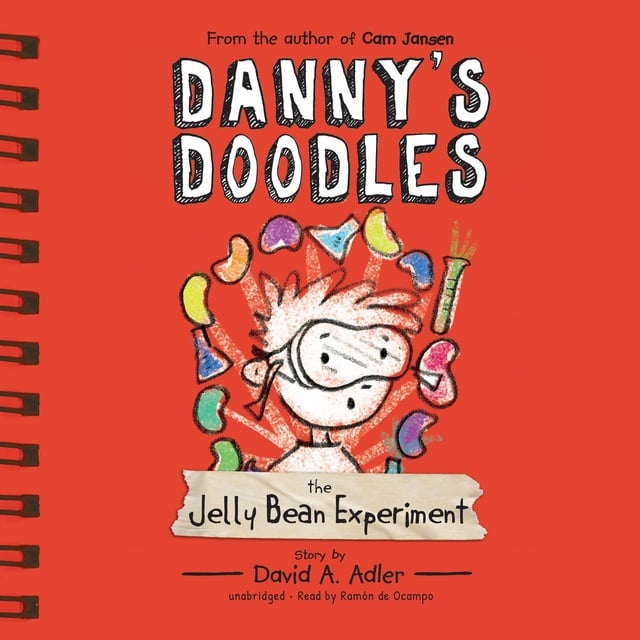 David A. Adler - Danny’s Doodles: The Jelly Bean Experiment