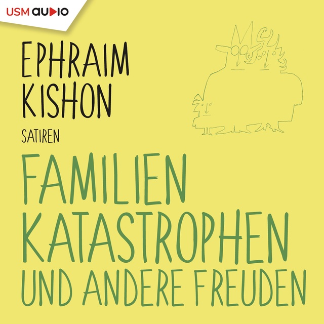 Ephraim Kishon - Familienkatastrophen und andere Freuden