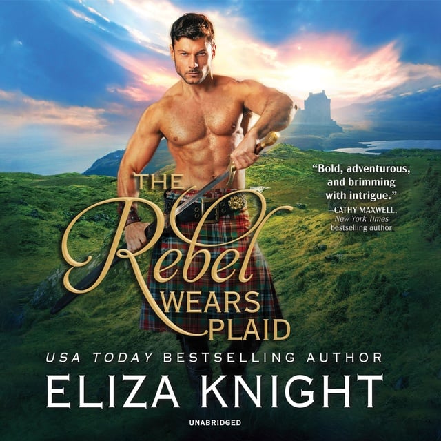 Eliza Knight - The Rebel Wears Plaid