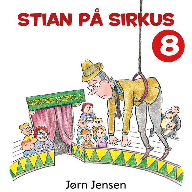 Jørn Jensen - Stian på sirkus