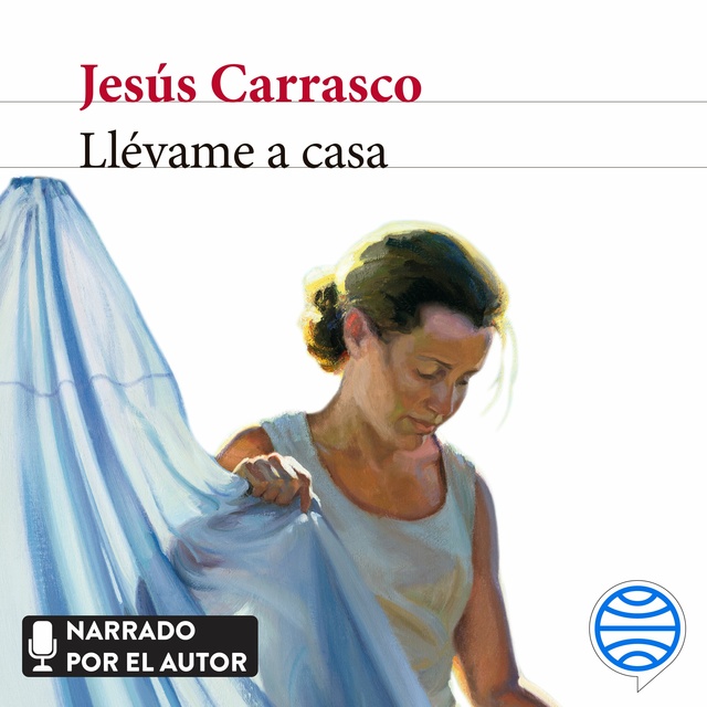 Jesús Carrasco - Llévame a casa