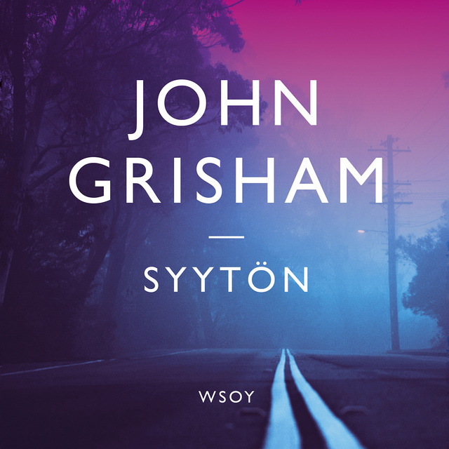 John Grisham - Syytön