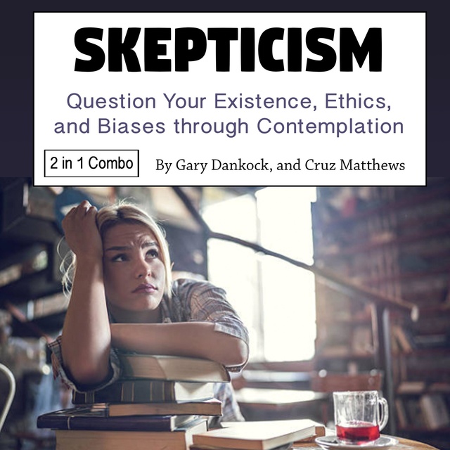 Gary Dankock, Cruz Matthews - Skepticism