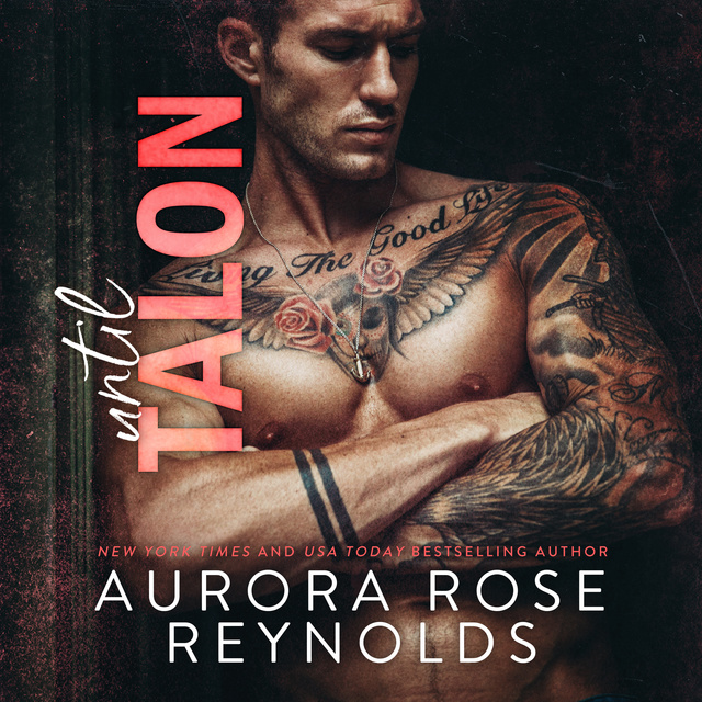 Aurora Rose Reynolds - Until Talon