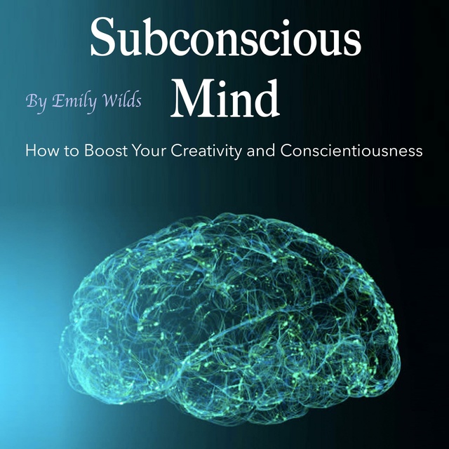 Emily Wilds - Subconscious Mind