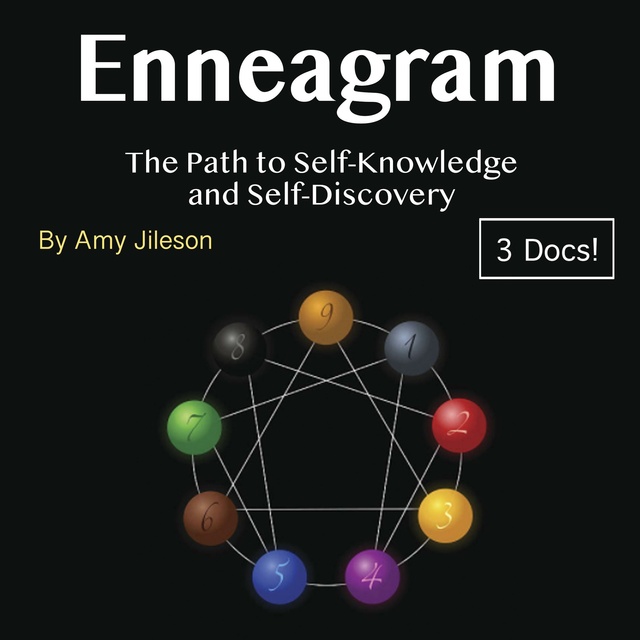 Amy Jileson - Enneagram: The Path to Self-Knowledge and Self-Discovery