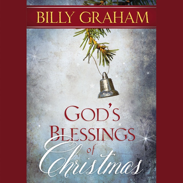 Billy Graham - God's Blessings of Christmas