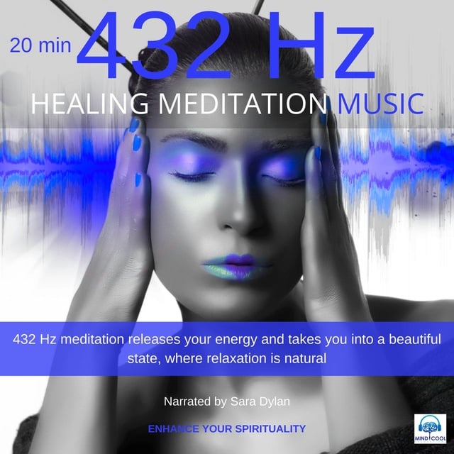 Sara Dylan - Healing Meditation Music 432 Hz 20 minutes: ENHANCE YOUR SPIRITUALITY