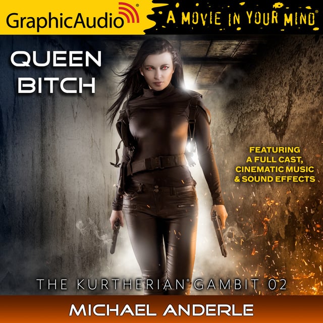 Michael Anderle - Queen Bitch [Dramatized Adaptation]