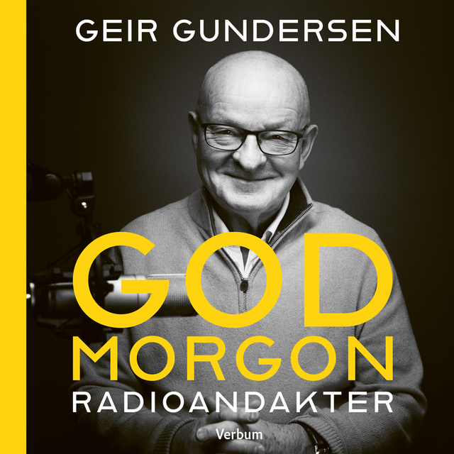 Geir Gundersen - God morgon - Radioandakter