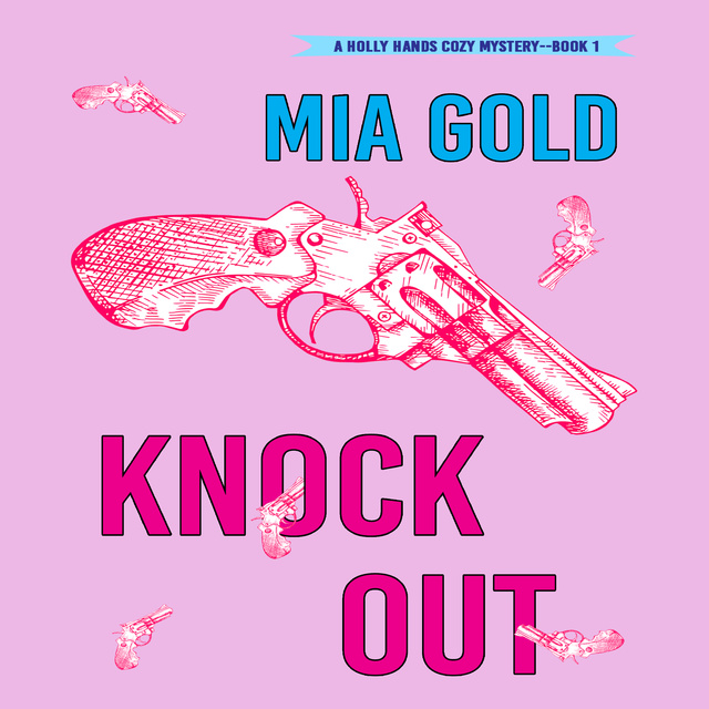 Mia Gold - Knockout