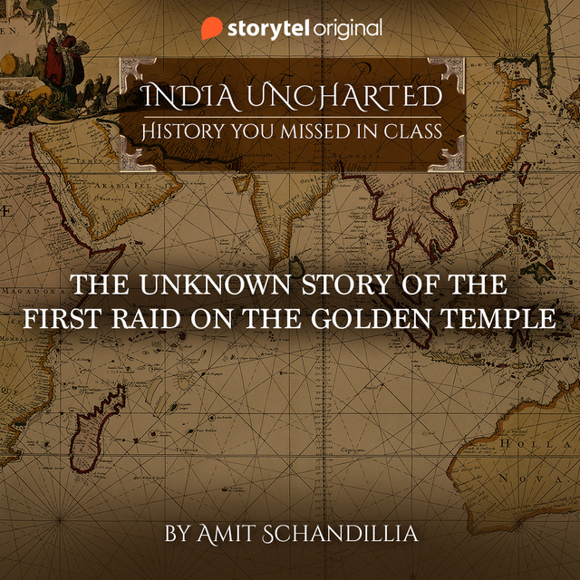 Amit Schandillia - The Unknown story of the First Raid on the Golden Temple