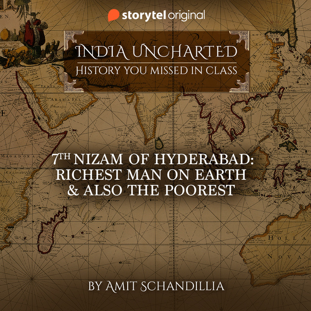 Amit Schandillia - 7th Nizam of Hyderabad: Richest Man on earth & also the poorest