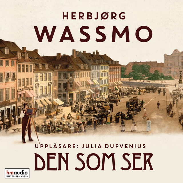 Herbjørg Wassmo - Den som ser