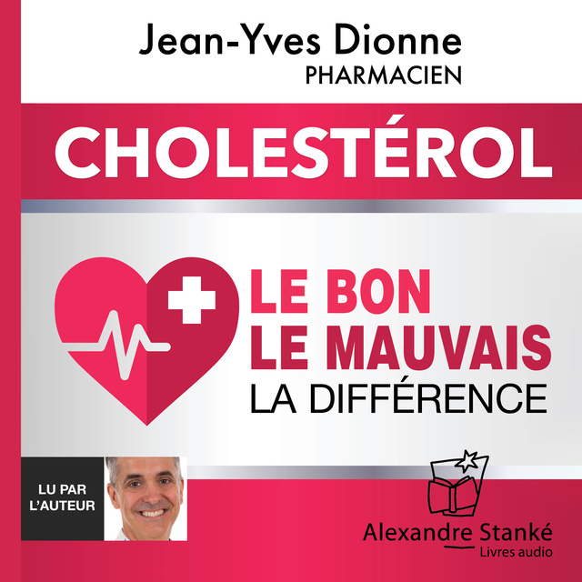 Jean-Yves Dionne - Cholestérol
