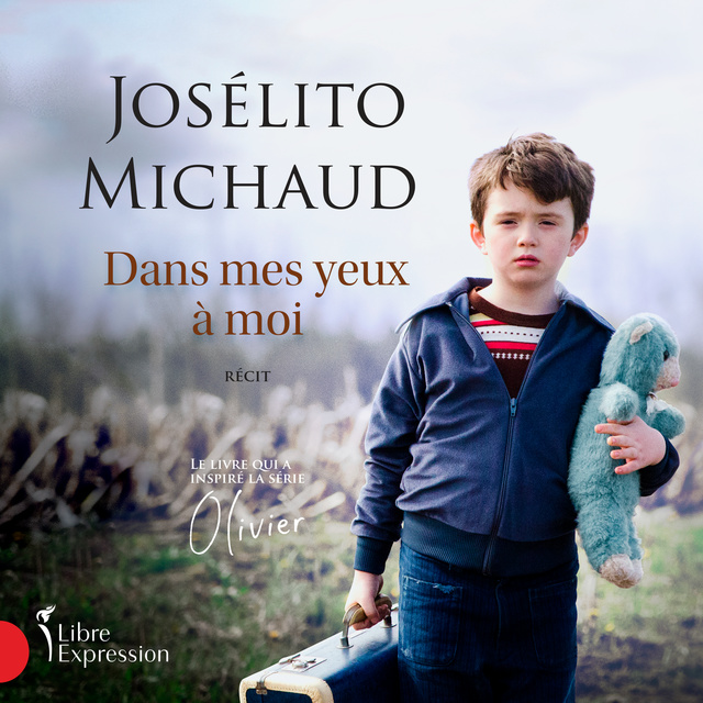 Dans mes yeux à moi - Audiobook - Josélito Michaud - Storytel