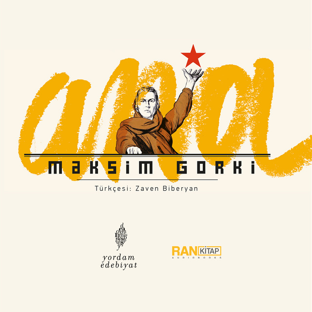 Maksim Gorki - Ana