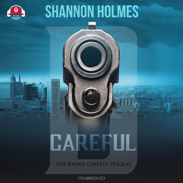 Shannon Holmes - B-Careful