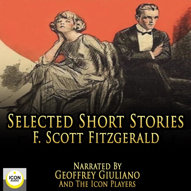 F. Scott Fitzgerald - Selected Short Stories