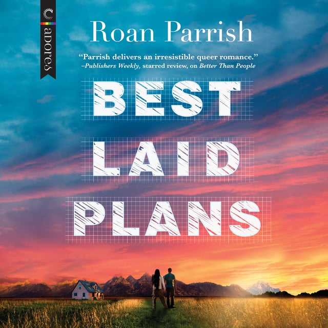 Roan Parrish - Best Laid Plans