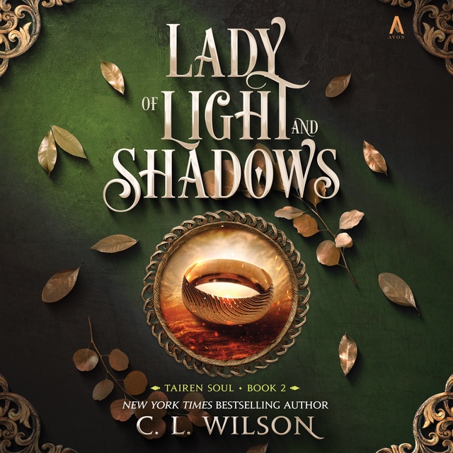 C.L. Wilson - Lady of Light and Shadows