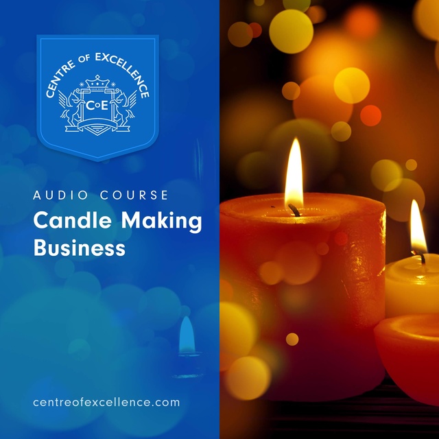 Centre of Excellence - Candle Making Business
