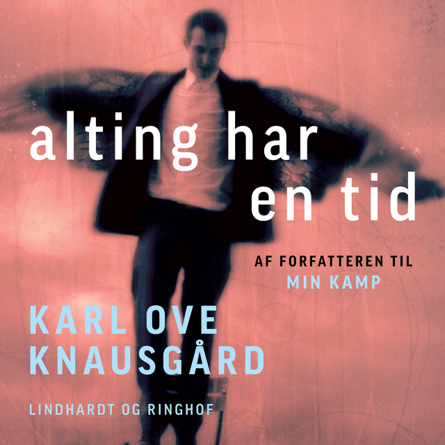 Karl Ove Knausgård - Alting har en tid