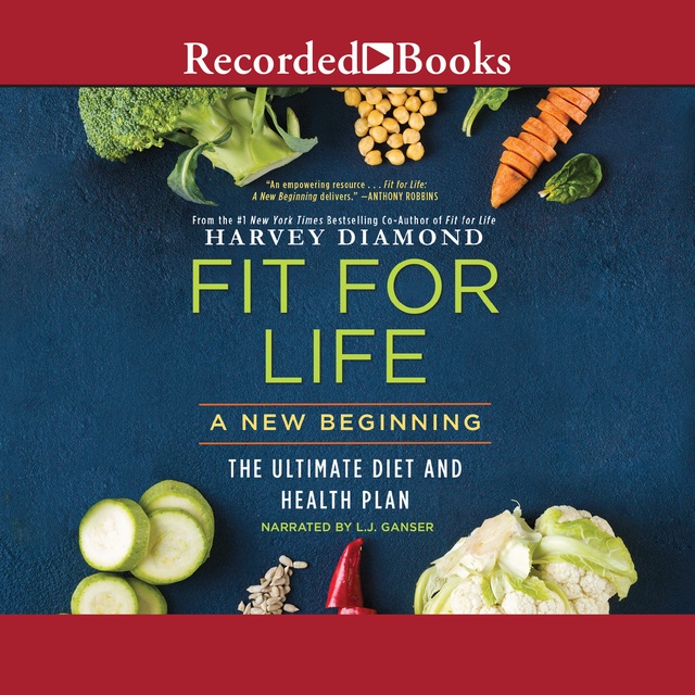 Harvey Diamond (MSc) - Fit for Life: A New Beginning