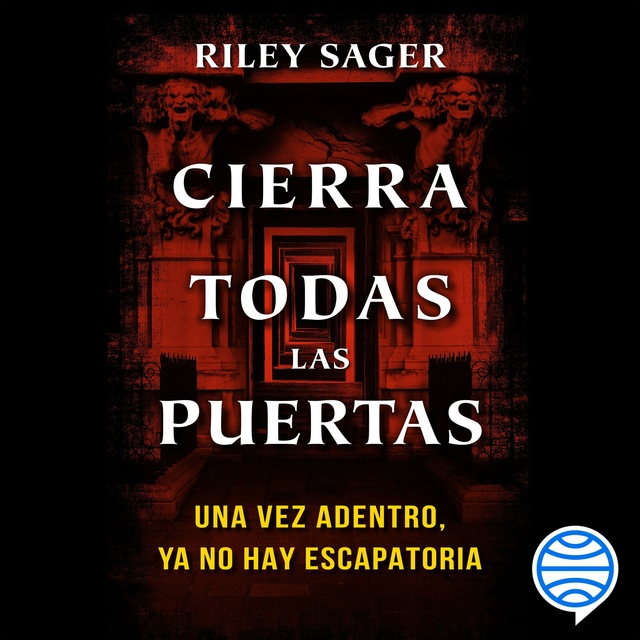 Riley Sager - Cierra todas las puertas