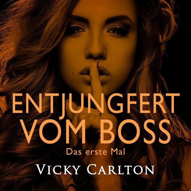 Vicky Carlton - Entjungfert vom Boss. Das erste Mal