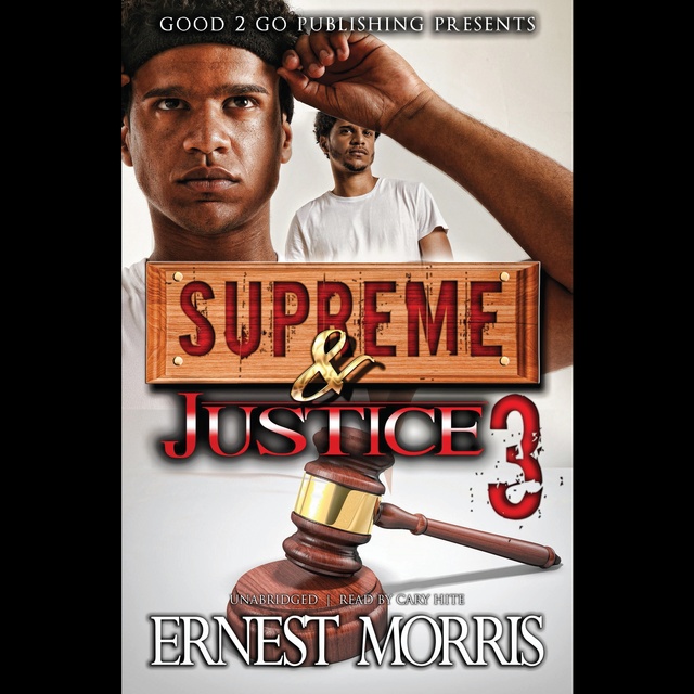 Ernest Morris - Supreme & Justice 3