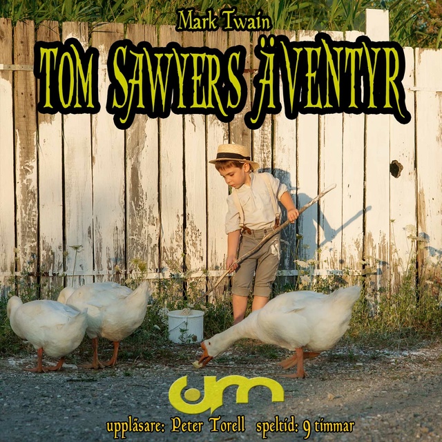 Mark Twain - Tom Sawyers äventyr