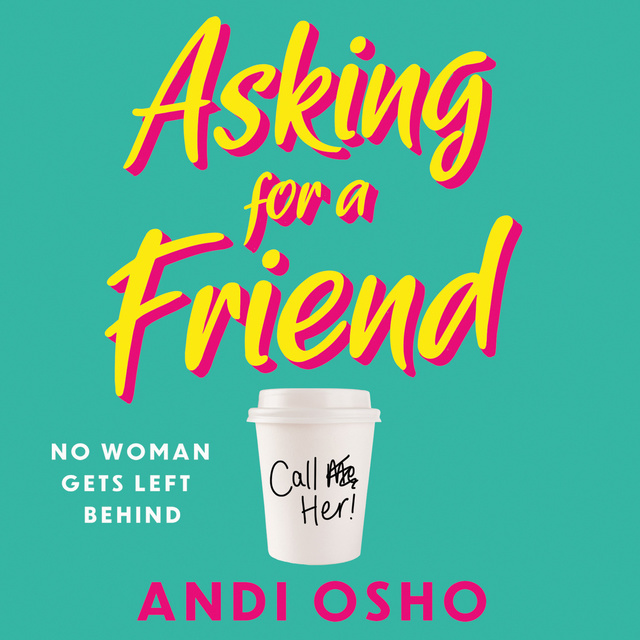 Andi Osho - Asking for a Friend