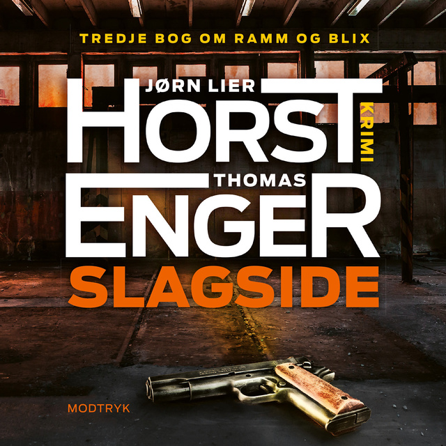 Thomas Enger, Jørn Lier Horst - Slagside