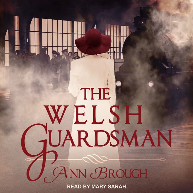 Ann Brough - The Welsh Guardsman