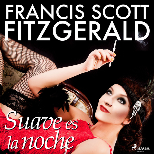 F. Scott Fitzgerald - Suave es la noche
