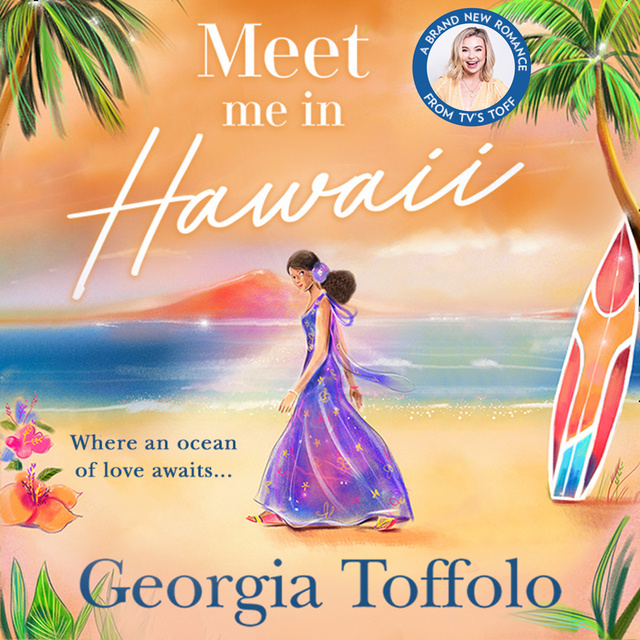 Georgia Toffolo - Meet Me in Hawaii