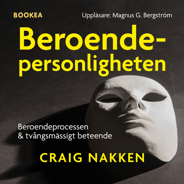 Craig Nakken - Beroendepersonligheten